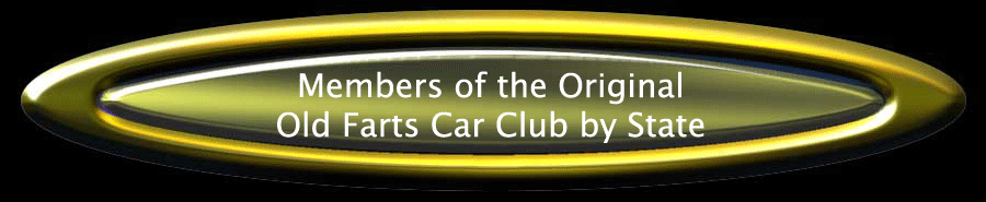 Original Members of the Old Farts Car Club by State